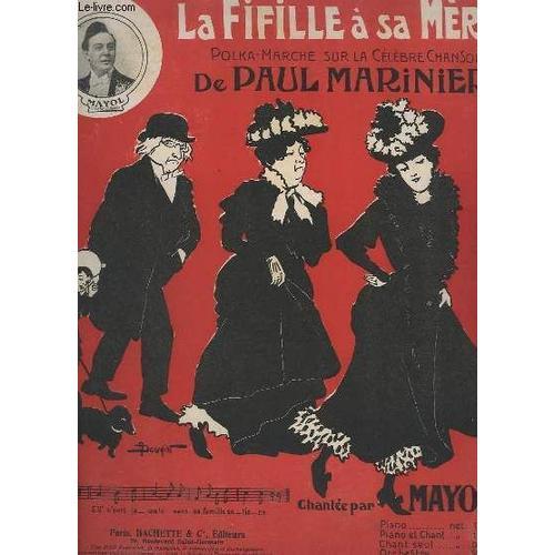 La Fifille A Sa Mere - Polka Marche Pour Piano. on Productcaster.