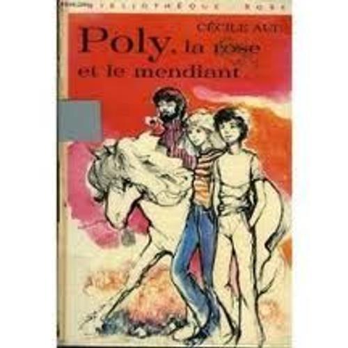 Poly, La Rose Et Le Mendiant on Productcaster.