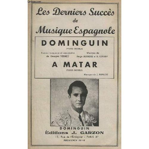 Dominguin + A Matar - Violon / Accordeon / Chant + Piano Conducteur... on Productcaster.