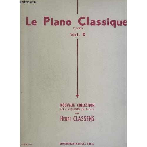 Le Piano Classique - Volume E - P.32876. on Productcaster.