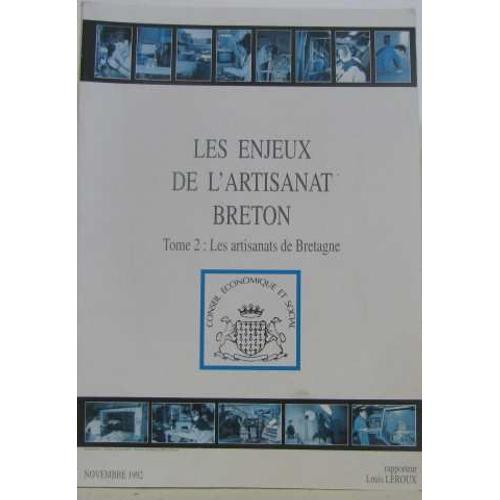 Les Enjeux De L'artisanat Breton (Tome2: Les Artisanats De Bretagne) on Productcaster.