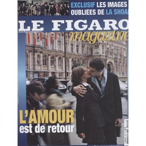 Le Figaro Magazine N° 18807 : L'amour Est De Retour on Productcaster.