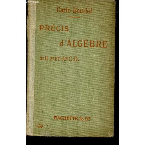 Precis D'algebre - Contenant 567 Exercices Et Problemes - Classes D... on Productcaster.