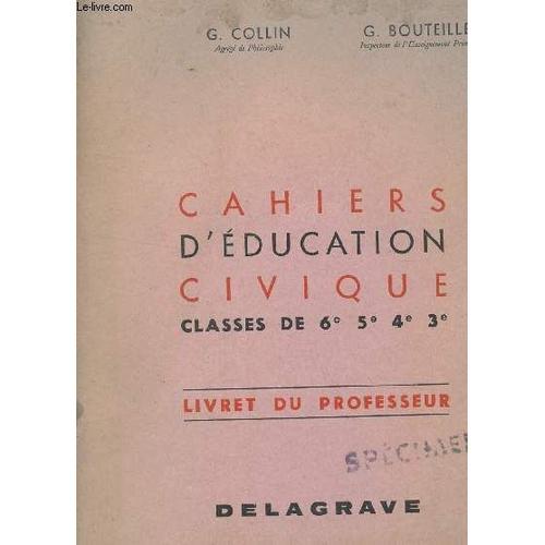 Cahiers D'education Civique - Livret Du Professeur - Classes De 6e,... on Productcaster.