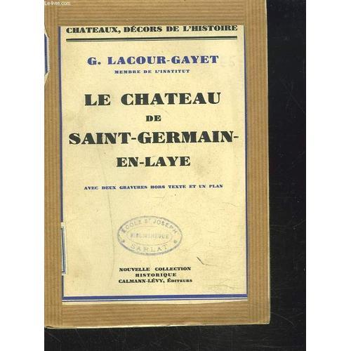 Le Chateau De Saint-Germain-En-Laye. on Productcaster.