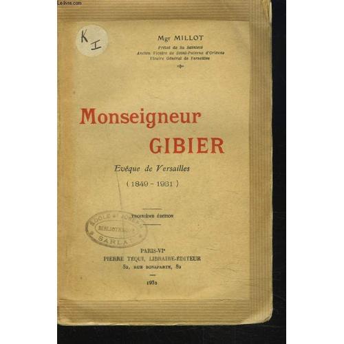 Monseigneur Gibier. Evêque De Versailles 1849-1931. on Productcaster.