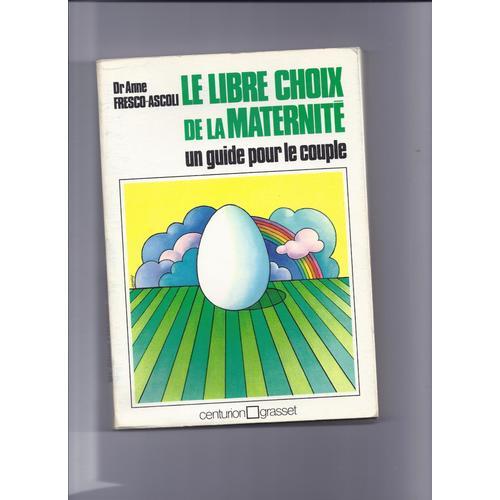 Le Libre Choix De La Maternité on Productcaster.