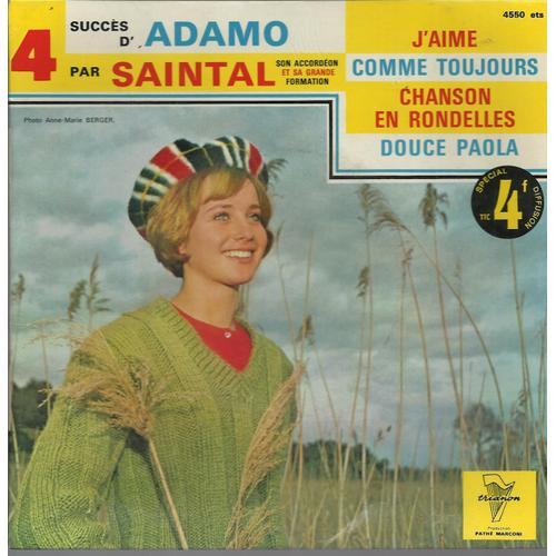 Saintal Joue Adamo : J'aime - Dolce Paola / Comme Toujours - Chanso... on Productcaster.