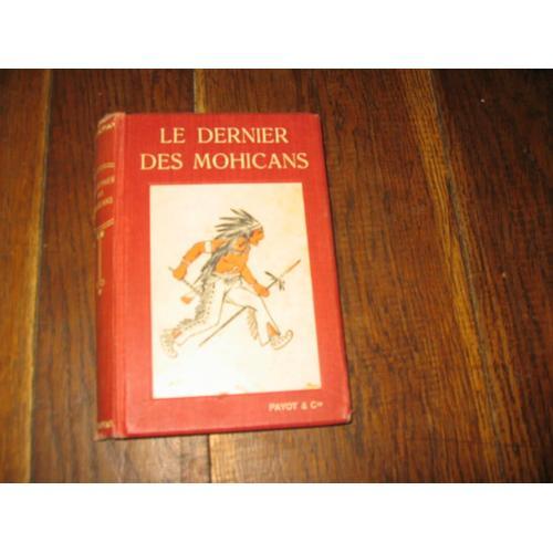 ( Livre ) Fenimore Cooper N° 0 : Le Dernier Des Mohicans Suivi De... on Productcaster.