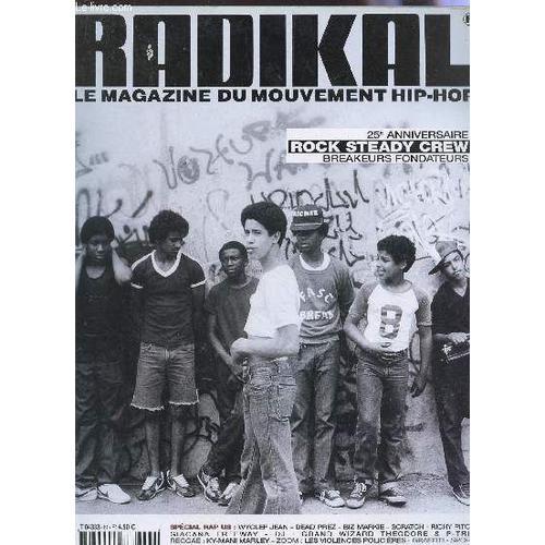 Radikal - Le Magazine Du Mouvement Hip Hop / N°64 - Juillet Aout 20... on Productcaster.