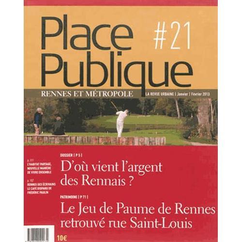 Place Publique Rennes N° 21, Janvier-Février 2013 - D'où Vient L'ar... on Productcaster.