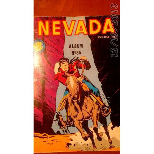 Nevada Albun N°85 (N°452 Mars 1985 -N°453 Avril 1985-N°454 Mai 1985... on Productcaster.