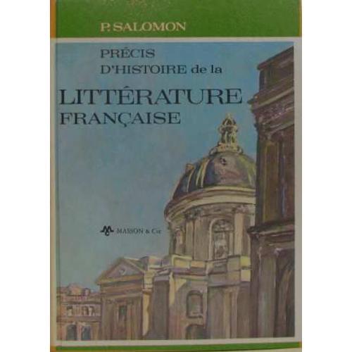 Précis D'histoire De La Littérature Française on Productcaster.