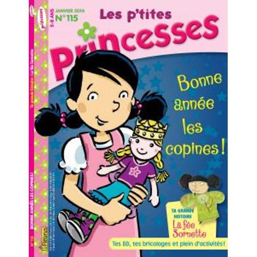 Les P'tites Princesses 115 :Bonne Année Les Copines ! on Productcaster.