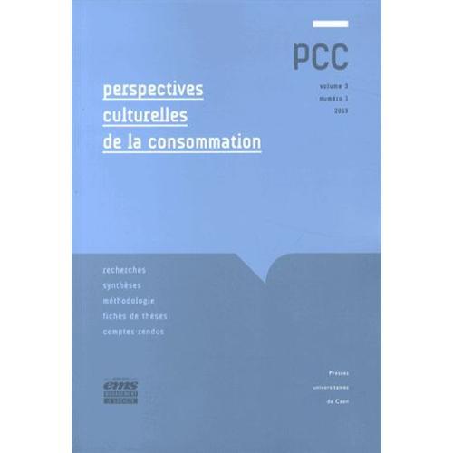 Perspectives Culturelles De La Consommation Volume 3 N° 1/2013 on Productcaster.