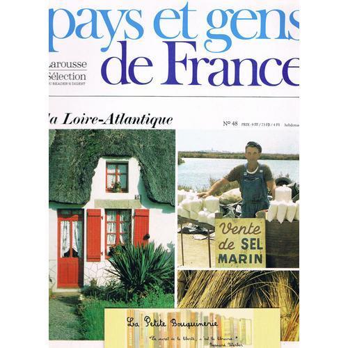 Pays Et Gens De France N° 48 : La Loire-Atlantique on Productcaster.