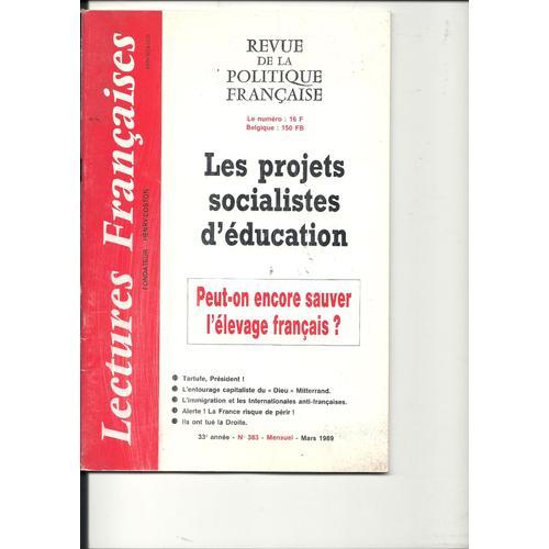 Lectures Françaises N° 383 Les Projets Socialistes D'éducation - Pe... on Productcaster.