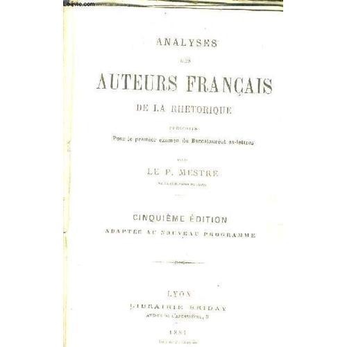 Analyses Des Auteurs Francais De La Rhetoriques Prescrits Pour Le P... on Productcaster.