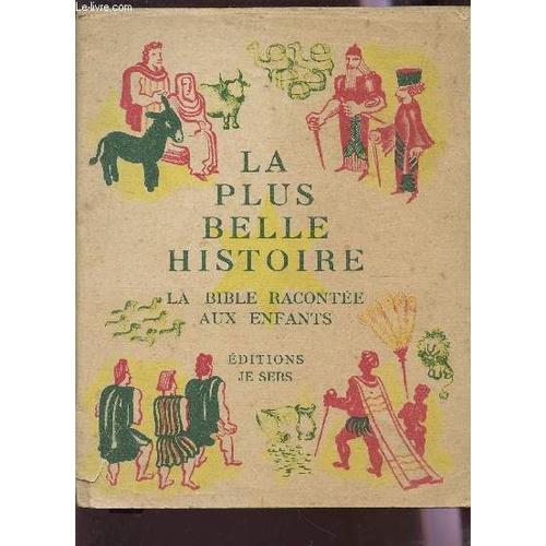 La Plus Belle Histoire - La Bible Racontee Aux Enfants. on Productcaster.