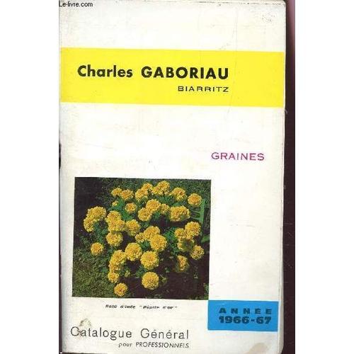 Catalogue Graines - Catalogue General - Annee 1966-67. on Productcaster.