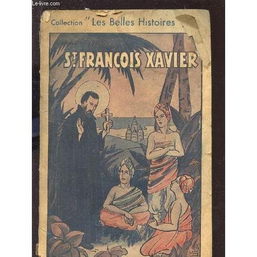 Saint Francois-Xavier - Apotres Des Indes Et Du Japon. on Productcaster.