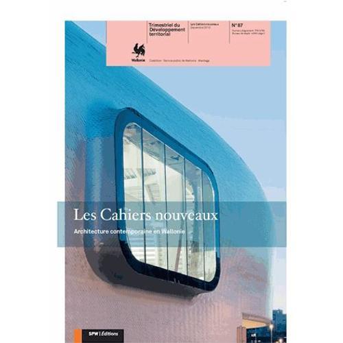 Les Cahiers Nouveaux N° 87, Décembre 2013 - Architecture Contempora... on Productcaster.