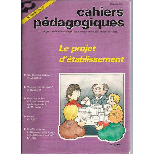 Cahiers Pédagogiques N° 292 - Le Projet D'etablissement on Productcaster.