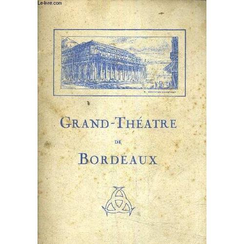 Grand Theatre De Bordeaux - Album Programme. on Productcaster.