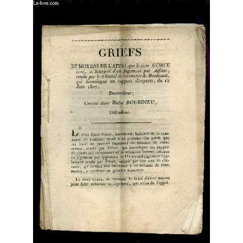 Grieffs Et Moyens D'appel Que Le Sieur Gorce Aine,.. Contre Sieur B... on Productcaster.