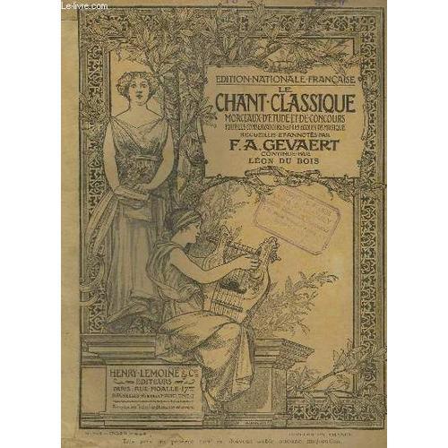 Le Chant Classique - N°13 : Recitatif Et Cavatine De Ceres - on Productcaster.