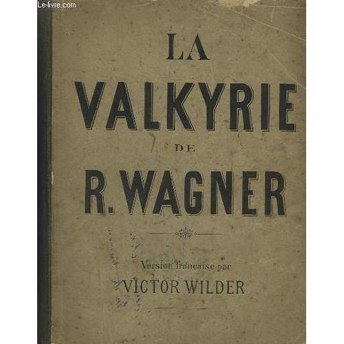 La Walkyrie - L'anneau Du Nibeloung 2 - Piano Et Chant. on Productcaster.