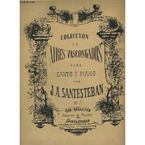 Coleccion De Aires Vascongados Para Canto Y Piano - N°3 : Chanton P... on Productcaster.