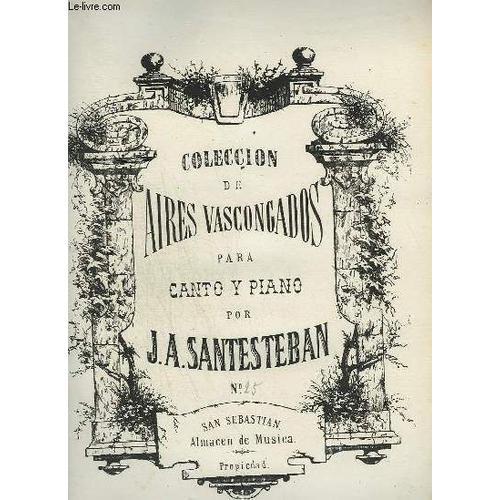 Coleccion De Aires Vascongados Para Canto Y Piano - N°25 : Toto Pin... on Productcaster.