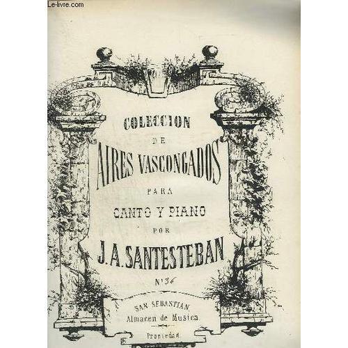 Coleccion De Aires Vascongados Para Canto Y Piano - N°36 : Beltzera... on Productcaster.