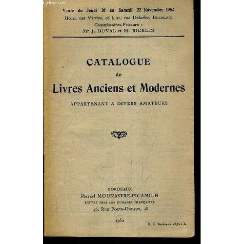 Catalogue De Livres Anciens Et Modernes Appartenant A Divers Amateu... on Productcaster.