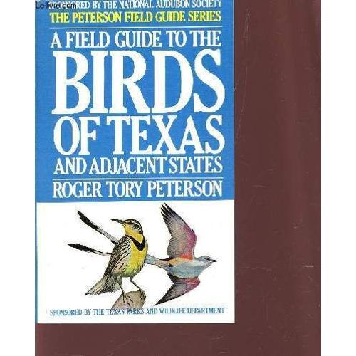 A Field Guide To The Birds Of Texas And Adjacent States. on Productcaster.