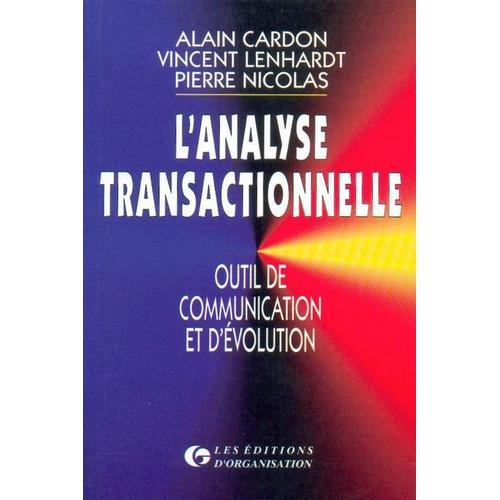 L'analyse Transactionnelle - Outil De Communication Et D'évolution on Productcaster.