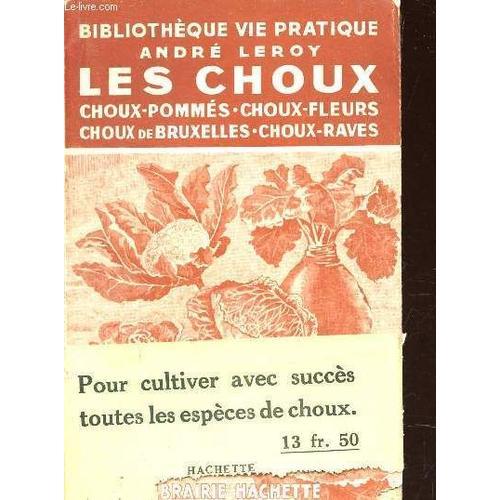 Les Choux - Choux Pommes - Choux Fleurs - Choux De Bruxelles - Chou... on Productcaster.