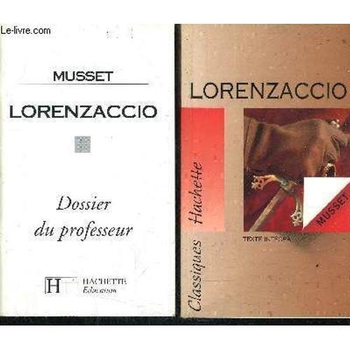 Musset Lorenzaccio Texte Integral + Dossier Du Professeur. on Productcaster.