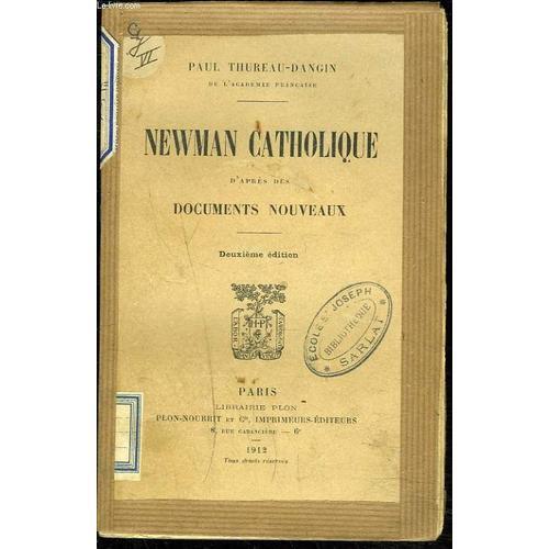 Newman Catholique D'apres Des Documents Nouveaux. on Productcaster.