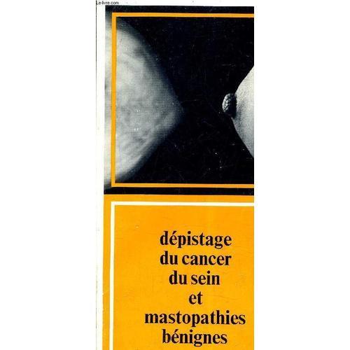 Depistage Du Cancer Du Sein Et Mastopathies Benignes. on Productcaster.