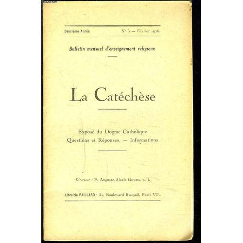 La Catechese, Bulletin Mensuel D'enseignement Religieux, 2e Annee, ... on Productcaster.