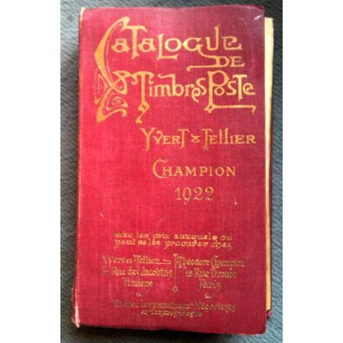 Catalogue De Timbres Poste Yvert Et Tellier Champion 1922 on Productcaster.