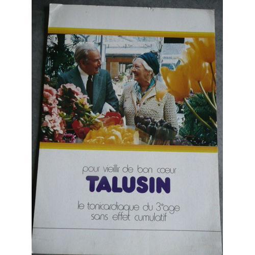 Pour Vieillir De Bon Coeur - Talusin - Le Tonicardiaque Du 3eme Age... on Productcaster.