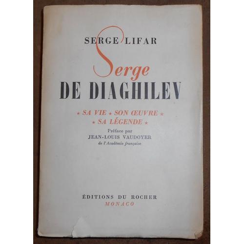 Serge De Diaghilev ¿ Sa Vie ¿ Son ¿Uvre ¿ Sa Légende on Productcaster.