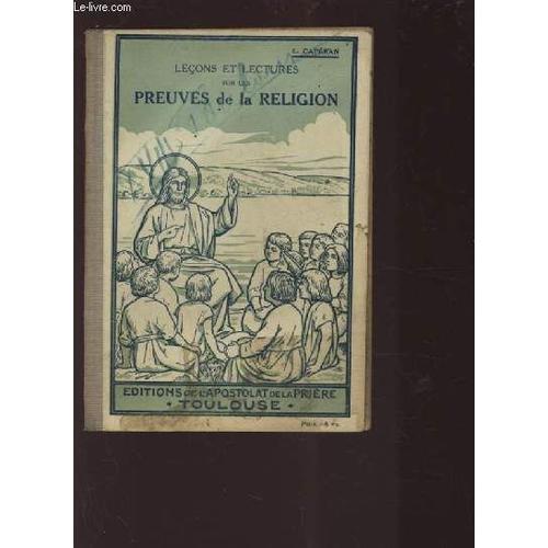 Lecons Et Lectures Sur Les Preuves De La Religion - Manuel Illustre... on Productcaster.