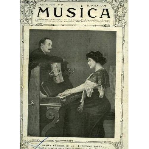 Musica - N°76 : Janvier 1909 - Chronique Du Mois + J.-J. Rousseau M... on Productcaster.