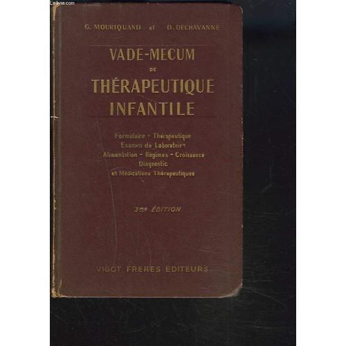 Vade-Mecum De Therapeutique Infantile. Formulaire Thérapeutique - E... on Productcaster.