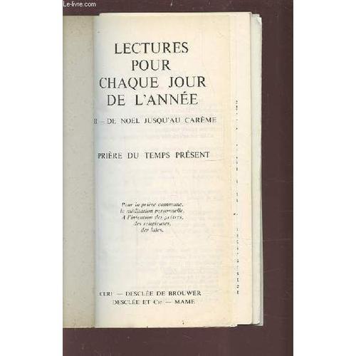 Lectures Pour Chaque Jour De L'annee - Ii : De Noel Jusqu'au Careme... on Productcaster.