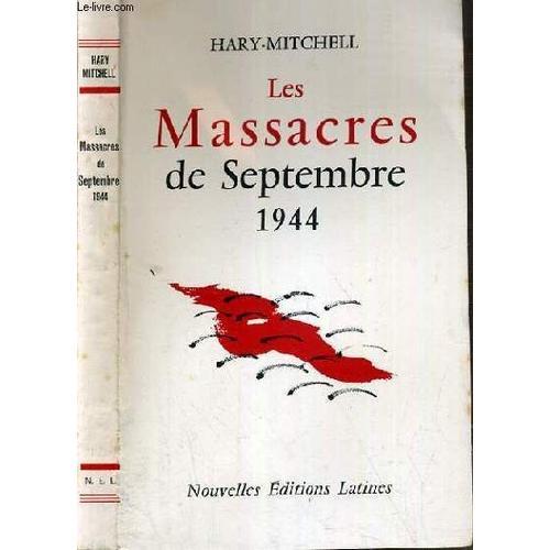 Les Massacres De Septembre 1944. on Productcaster.